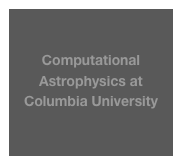 

Computational Astrophysics at Columbia University

